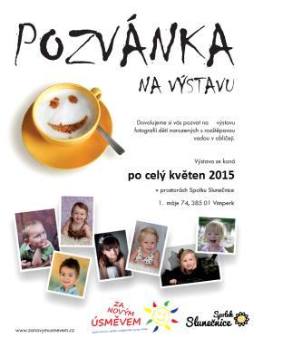 novým úsměvem.
