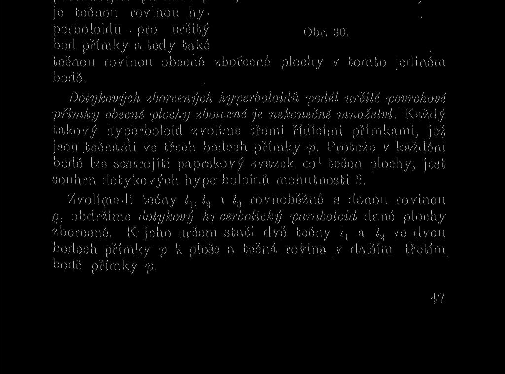 t^ rir A X A j) 2 -" A2A 2 ^ ^ A<jA Q) A A 2 ^ ^ 3 jsou blizk6 body bodů dotykových a určují blízkou společnou povrchovou přímku p' obou ploch, kteráž