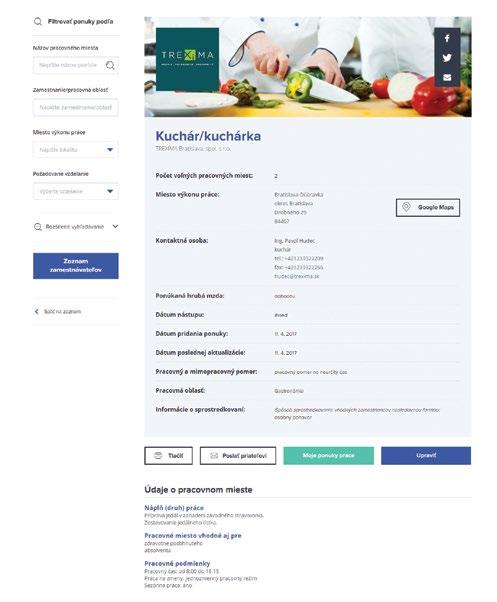 bezplatne inzerovať pracovné ponuky. Ide o kľúčový zdroj informácií pre uchádzačov o prácu na vyhľadanie vhodného pracovného miesta podľa svojej odbornej spôsobilosti.