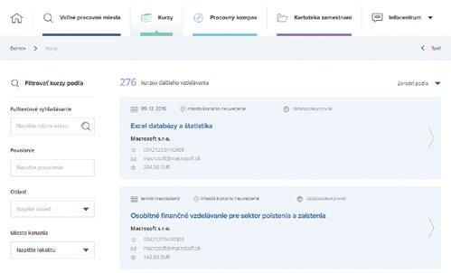 Kurzy Táto sekcia obsahuje databázu kurzov ďalšieho vzdelávania, prostredníctvom ktorých si možno zvýšiť svoje predpoklady na uplatnenie sa na trhu práce v konkrétnom zamestnaní.
