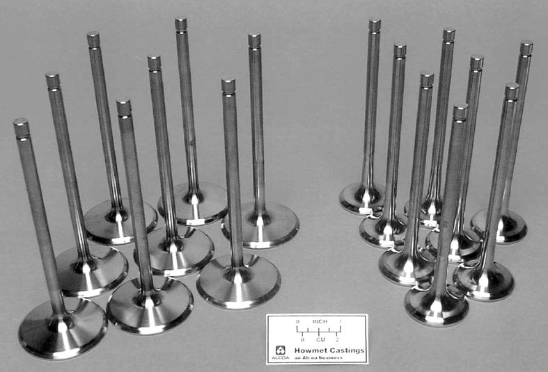 Cast g-tial exhaust valves in testing for high-performance cars in US and in Europe.