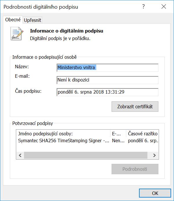 Obrázek 19: Okno s podrobnostmi o elektronickém podpisu instalačního balíčku V okně by měla být uvedena informace, že: Digitální podpis je v pořádku (This digital signature is OK) podepisující osobou