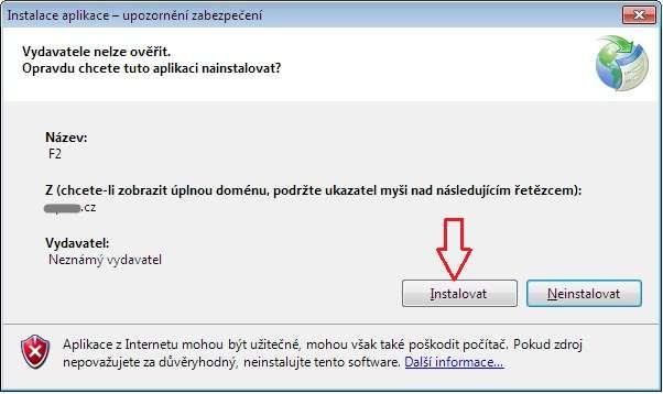 Vlastní instalace aplikace F2 Před spuštěním instalace vlastní aplikace F2 se