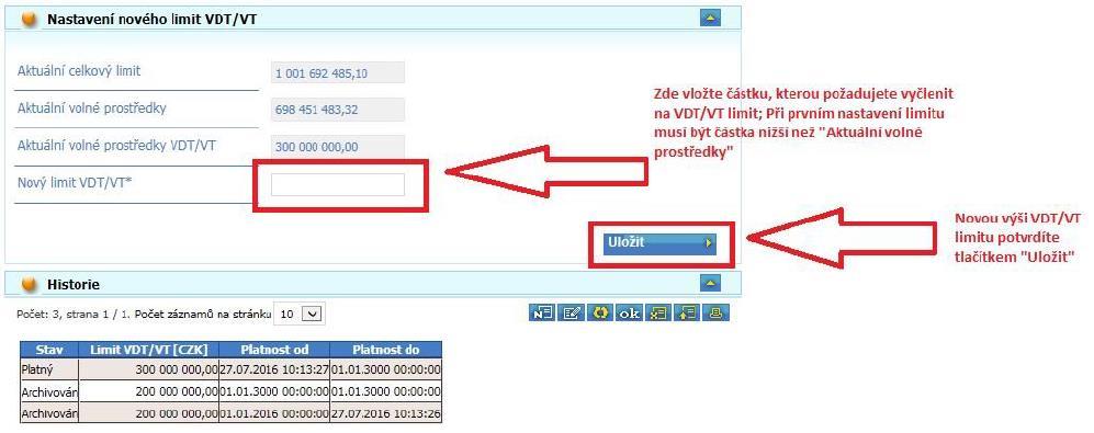 Nastavení VDT/VT limitu přes uživatelské rozhraní Limit pro VDT/VT je možno nastavit v CS OTE Pro změnu defaultního nastavení limitu