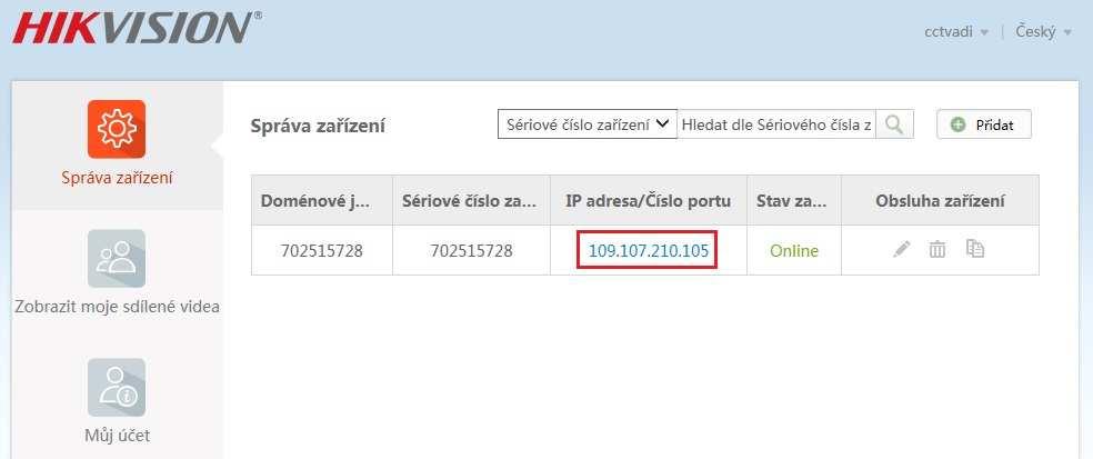 8. Kliknutím na IP adresu a port zařízení se otevře nové