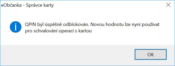 Obrázek 69: Okno pro nastavení QPIN pomocí PUK Po dokončení uvedeného procesu má uživatel nastaveny PUK, PIN i QPIN, tedy všechny kódy, potřebné pro práci s certifikáty.