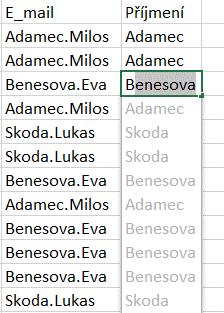 Kapitola 6: Karta Data 145 OBR. 6-28: DYNAMICKÉ DOPLŇOVÁNÍ Odebrat duplicity Ověření dat Tlačítko Odebrat duplicity umožňuje prohledat seznam a odstranit duplicitní řádky.