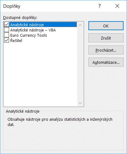 Kapitola 6: Karta Data 152 Doplňky 6.10 Doplňky Další nástroje můžeme využívat po aktivaci příslušných doplňků.