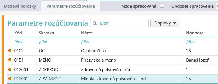 Výstupy vo voľbe Spracovanie miezd/ Tlače a výstupy/platobné operácie Tento parameter sa do mzdy nezapíše vtedy, ak na záložke Osobné/ Poistenia/ Zdravotná poisťovňa nie je na obdobie minulého roka