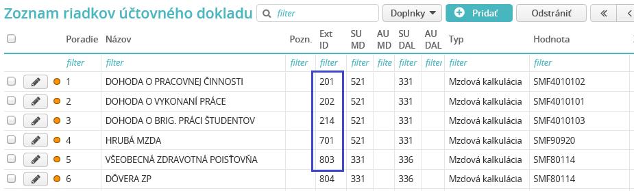 Vzorová definícia účtovného dokladu pre export do účtovníctva MRP (dbf) Vzhľadom na špecifické požiadavky exportu účtovného dokladu do účtovníctva MRP vo formáte