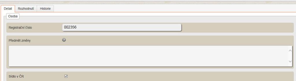 Ve vytvořeném formuláři ohlášení změny údajů se zobrazí pole Předmět změny toto pole slouží k uvedení souhrnné informace o provedených změnách.