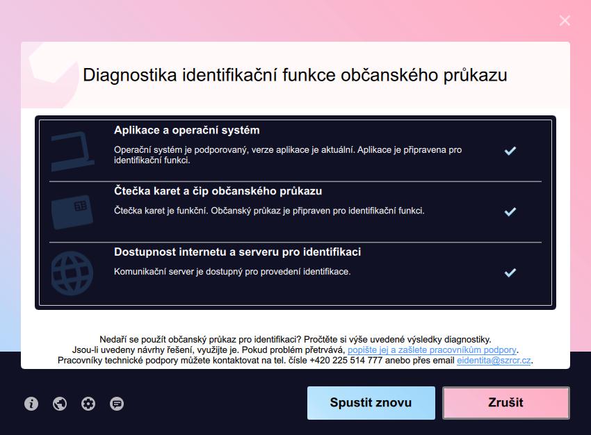 Obrázek 18: Úspěšné dokončení diagnostiky V každé z těchto oblastí provádí aplikace sadu kontrol a jejich vyhodnocení. Pokud některé problémy aplikace dokáže vyřešit automaticky, udělá to.