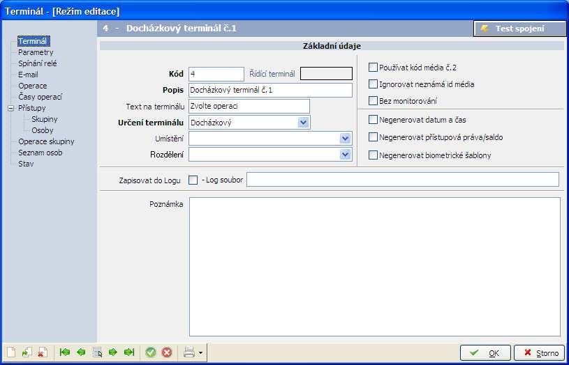 4.5 Definice hardware V menu terminály/terminály vytvořte seznam všech terminálů, které bude program obsluhovat.