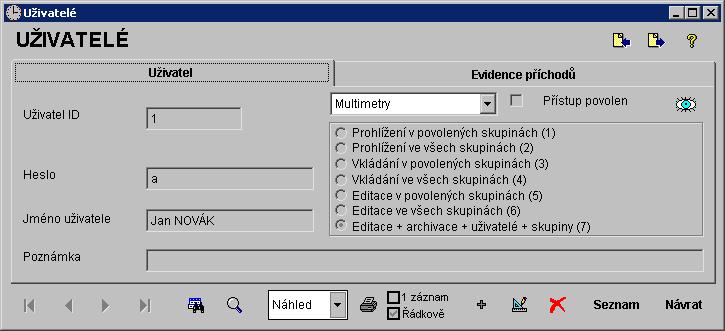 WinQbase 3.08 MEATEST 2.4 Uživatelé Funkce je přístupná pouze uživatelům s nejvyšším oprávněním (stupeň 7 viz dále).