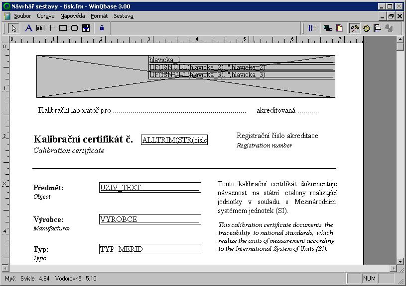 MEATEST WinQbase 3.08 4.4 Úprava tiskových sestav Veškeré výstupy na tiskárnu obsahují implicitně definované tiskové sestavy. Uživatel má možnost přizpůsobit tyto sestavy svým požadavkům.