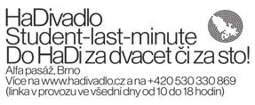 Historie Alfa pasáže Dušan Jurkovič, u kterého František Hrdina od roku 1904 pracoval na stavbách, motivoval budoucího stavitele Alfa pasáže k tomu, aby si založil vlastní živnost.