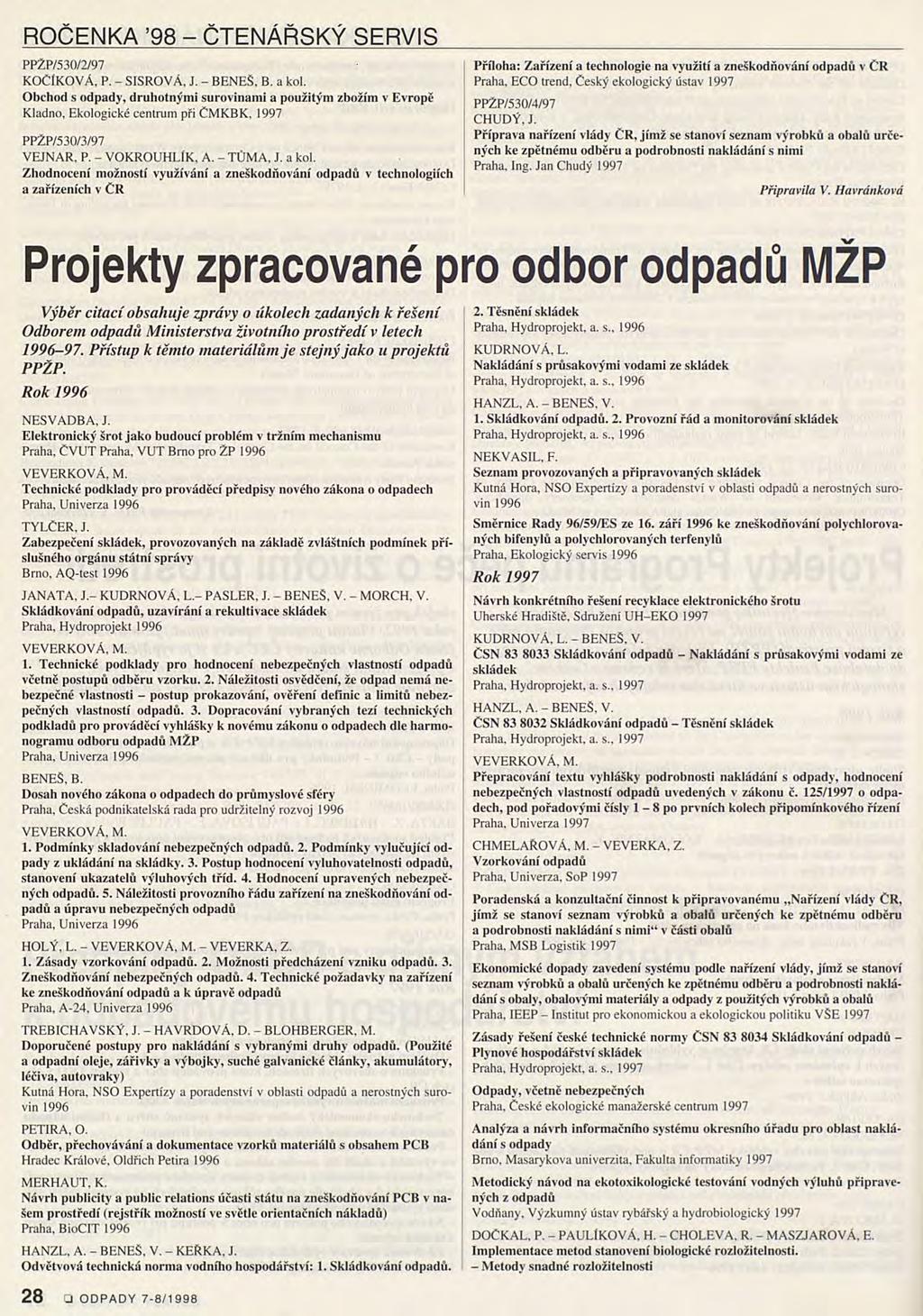 ROČENKA 98 - ČTENÁŘSKÝ SERVIS PPZP/530/2/97 KOClKOVÁ, P. - SISROVÁ, J. - BENEŠ, B. a kol.