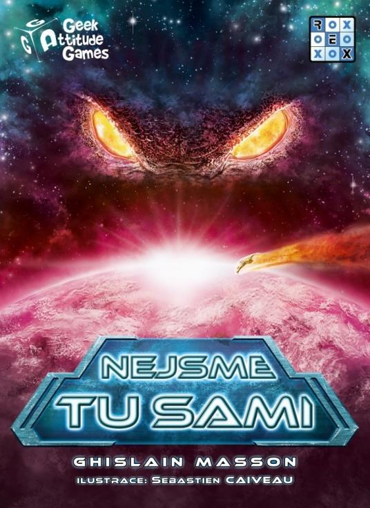 Nejsme tu sami (Asymetrická hra) Počet hráčů: 2-7 Herní doba: 30-45 minut V této sci-fi hře hraje jeden hráč za tajemnou bytost, která se snaží na neznámé planetě zabránit