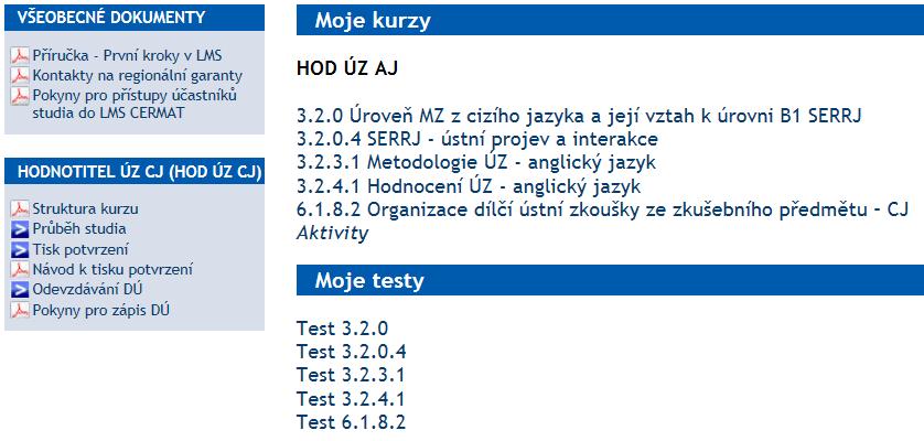 Podmínkou pro umožnění vyenerování a tisku osvědčení je splnění všech předepsaných průběžných on-line testů, tzn.