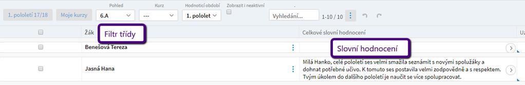 e) Vyplnění celkového hodnocení - Celkové hodnocení lze vyplnit pomocí tlačítka Vložit návrh celkového hodnocení, kdy se vloží návrh, který je navržen v políčku Celkové hodnocení.