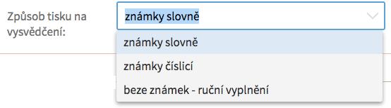 automaticky reaguje dle toho co je nastavené v nastavení organizace - Samozřejmě je možné si pro každou třídu způsob nastavit individuálně - Taktéž je možné skrz záhlaví sloupce nastavit hromadně