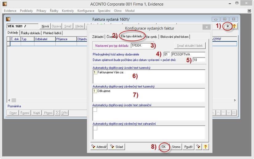 2.8.1. Evidence dokladu VFA, PFA, OPO, OZA okno např. Faktura vydaná rrčř/čd (např. 1601/ ) záložka Doklady ve zvoleném roce a dokladové řadě (např. VFA 1601 viz 1 obr.