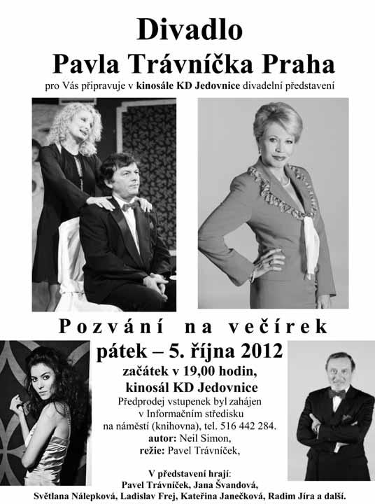 11 úterý 2. října 2012 SERVIS / Z REDAKČNÍ POŠTY / INZERCE kalendář akcí úterý 2. října Boskovice Knihovna v 10 hod.: Týden knihoven dopoledne pro maminky s dětmi, ve 12 hod.: obal se svou knihu.