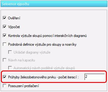 Výpočet betonářských průhybů probíhá v iteracích: Krok 1 => 1. statický výpočet, zohledňující plný moment setrvačnosti stanovující vnitřní síly.