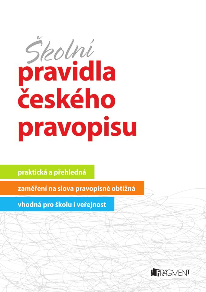 Školní pravidla českého pravopisu - PDF Stažení zdarma