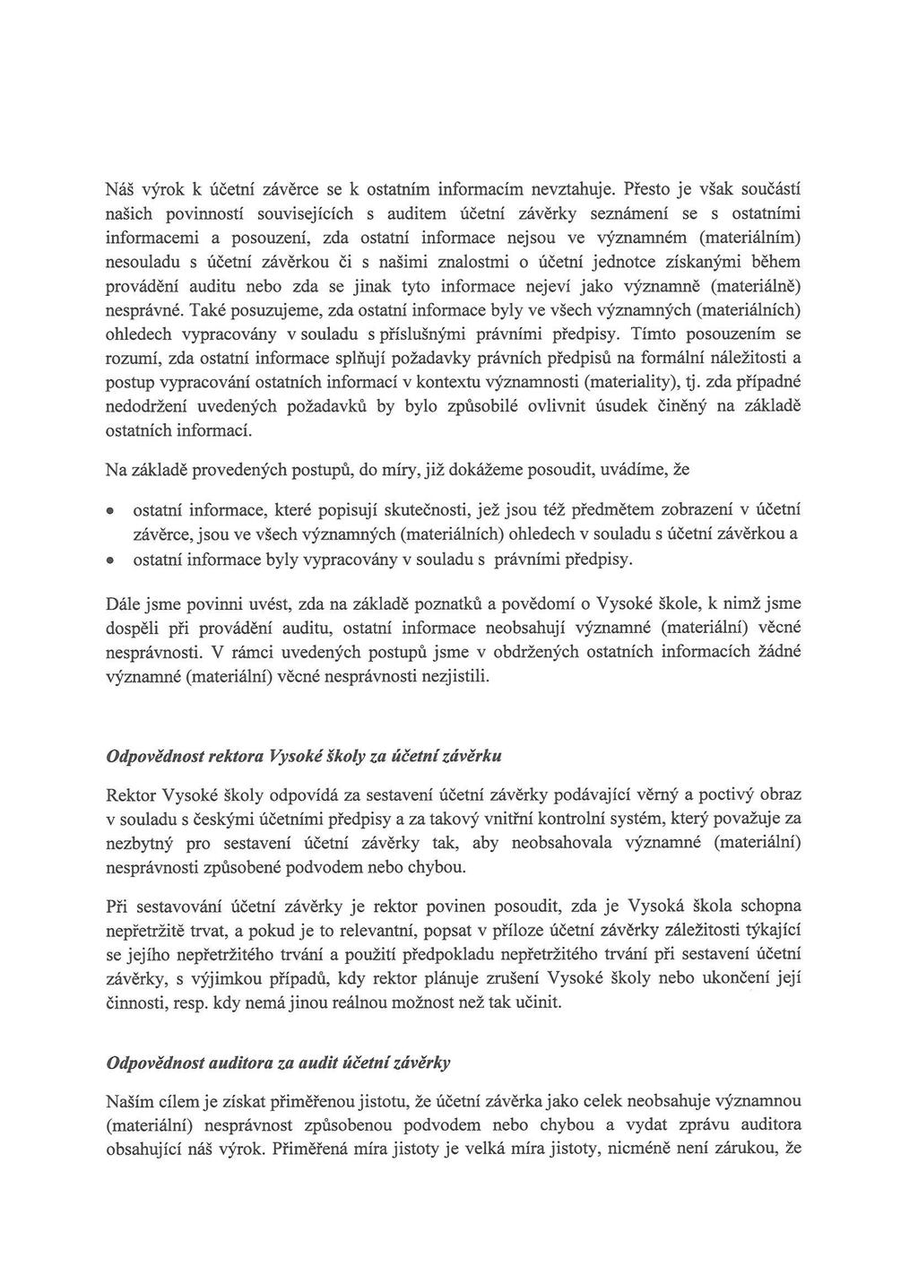 Výroční zpráva o hospodaření UK za rok 2017 Výroční zpráva o hospodaření