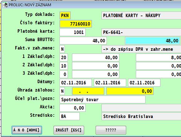 Agenda Platobné karty zaevidovanie, zaúčtovanie dokladu V časti Evidencia faktúr otvorte agendu