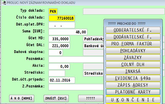Účtovanie úhrad (bankový výpis) Banka účtovanie položky účtovanie v