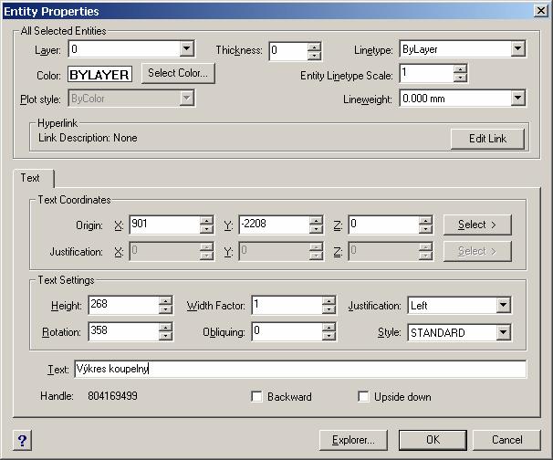 CAD Decor > Manipulace s prvky Vlastnosti Volbou položky Vlastnosti z místní nabídky otevřete dialogové okno Entity Properties s výpisem všech informací o vybraném prvku (jedná se o okno anglického