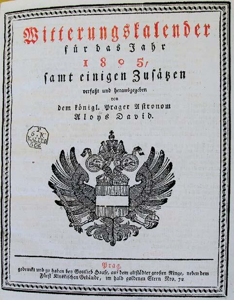 Obr. 1 Titulní stránka povětrnostního kalendáře na rok 1805 zpracovaného Aloisem Davidem [4]. Fig. 1. Title page of the weather calendar for 1805 from Alois David [4].