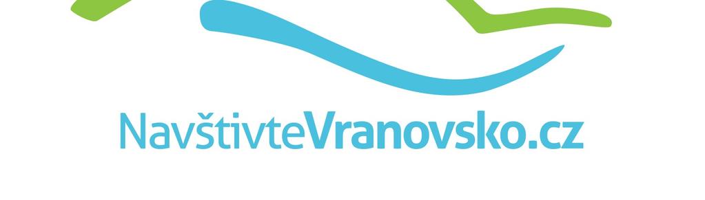 1 TIPY NA VÝLETY NA VRANOVSKU TIC infocentrum@ouvranov.cz 515 296