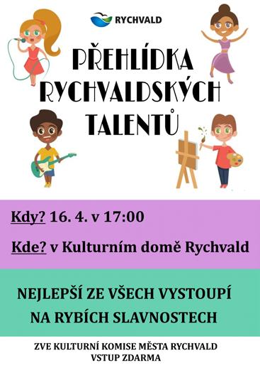 kultura Program KD Rychvald Duben Čas Název akce Místo 8. 4. 9:00 Šachy sál 15. 4. 17:00 Rychvaldští ochotníci: sál Taková bláznivá rodinka 16. 4. 17:00 Přehlídka rychvaldských talentů sál 20. 4. 16:00 Klub důchodců členská schůze sál 22.