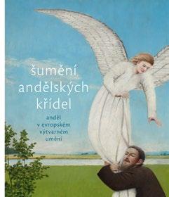 Zahájení výstavy Šumění andělských křídel. Publikace k výstavě Šumění andělských křídel. 5.