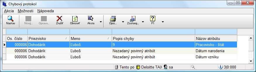 Takúto istú kontrolu, ktorá prebieha pri generovaní si môže užívateľ spustiť nad ľubovoľnými záznamami ručne pomocou akcie erlfo/kontrola.