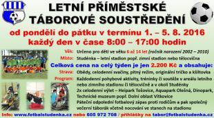 První srpnový týden proběhlo Letní příměstské táborové soustředění pro členy i nečleny klubu.