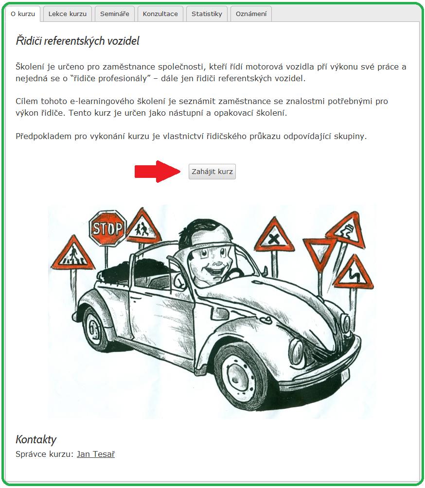 9. Úvodní strana kurzu Úvodní strana kurzu obsahuje základní seznámení s kurzem.