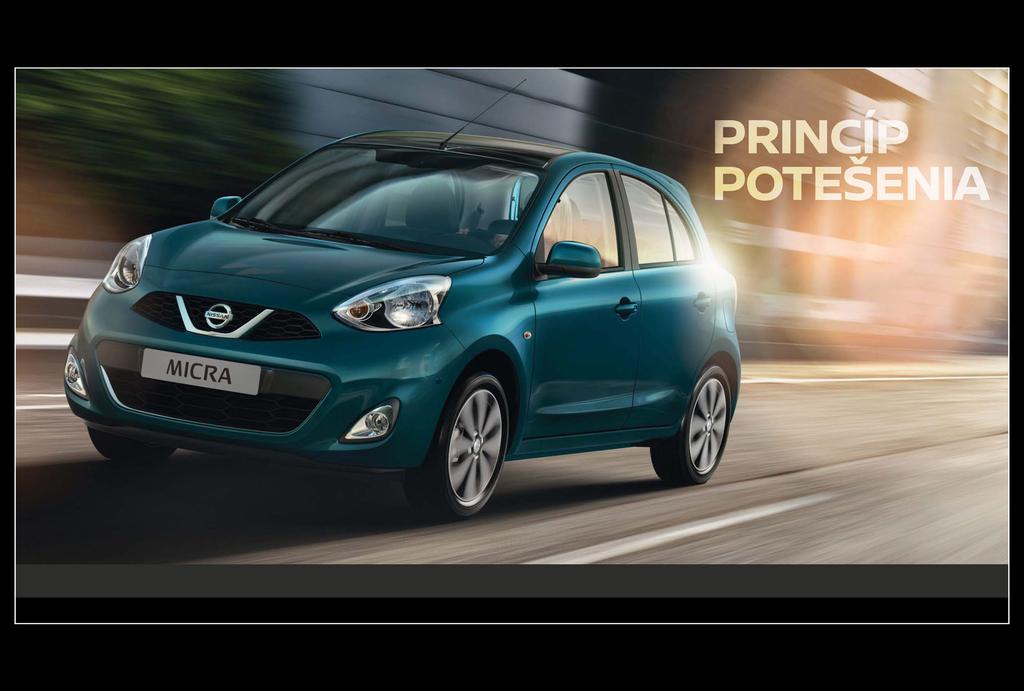 NISSAN MICRA. Predstavte si tancovať vo vlastnom rytme a realizovať svoje plány.
