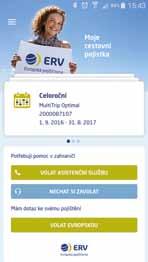 cest během roku není omezen a jedna cesta může trvat až 45 dní můžete využít mobilní aplikaci, se kterou máte pojištění vždy při ruce kdykoli se můžete připojistit na řadu dalších rizik máte možnost