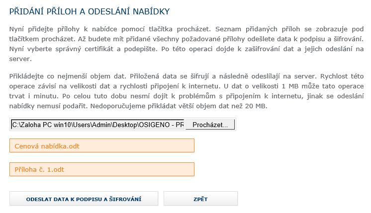 Po stisknutí tlačítka Procházet, vyberete soubor, který chcete v rámci odeslání nabídky zaslat. Po vybrání souboru musíte vyčkat, než se soubor nahraje!