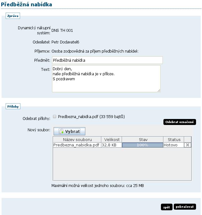 Obrázek 56: Formulář pro sestavení předběžné nabídky Na stránce Předběžná nabídka vyplňte Předmět, Text a případně přiložte soubory pomocí tlačítka +Vybrat.