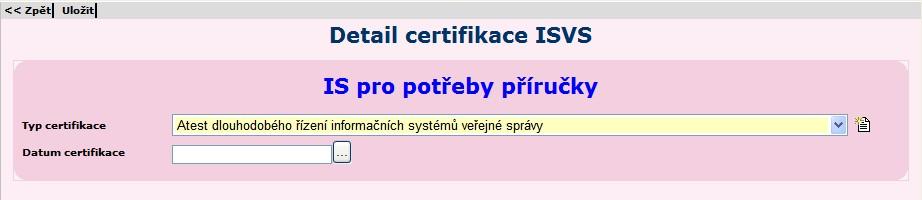 Datum změny - datum a čas změny údajů o ISVS. Položka se vyplňuje automaticky. Administrátor příznak, zda osoba, která verzi záznamu zpracovávala, je nebo není administrátor IS o ISVS.