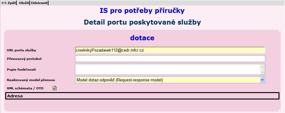 URL portu služby URL adresa portu služby. Přenosový protokol přenosový protokol používaný při předávání dat mezi službou a aplikacemi využívajícími službu.