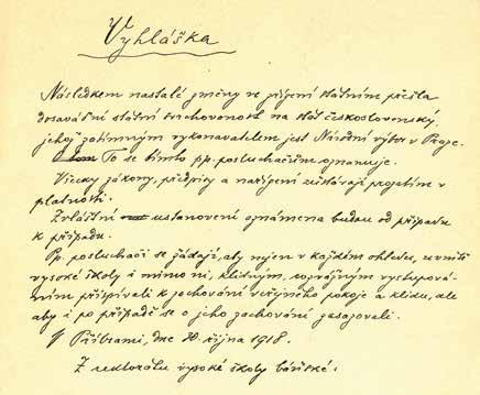 2018 3 Akademik Stalo se Text: Mgr. Petr Kašing, Archiv VŠB-TUO Foto: Archiv VŠB-TUO Odraz vyhlášení samostatného Československa v roce 1918 na VŠB v Příbrami Období od počátku 20.