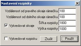 3.3.7 Nastavení rozpisky Dialog nastavení rozpisky nastavuje tvar obdélníka, do kterého je vložena rozpiska ve formě OLE objektu (viz kapitola 3.1.3 Menu Objekty).