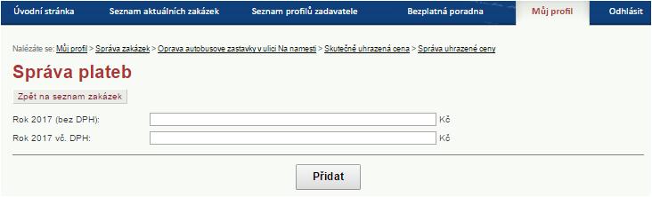 a to pokliknutím na Správa uhrazené ceny: která umožňuje vkládat tyto údaje postupně vždy v příslušném