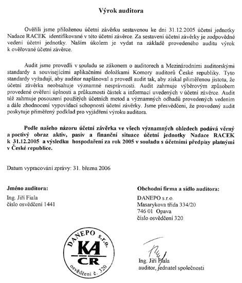 10. Komentář k ekonomickým údajům V roce 2005 vytvořila nadace výsledek hospodaření ve výši 29 329 Kč, který bude v roce 2006 použit pro krytí nákladů související s hlavní činností nadace.